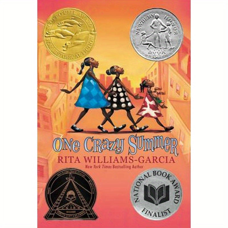 One Crazy Summer: A Newbery Honor Award Winner