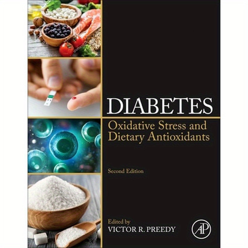 Diabetes: Oxidative Stress and Dietary Antioxidants