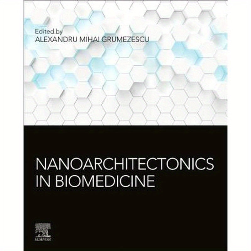 Nanoarchitectonics in Biomedicine
