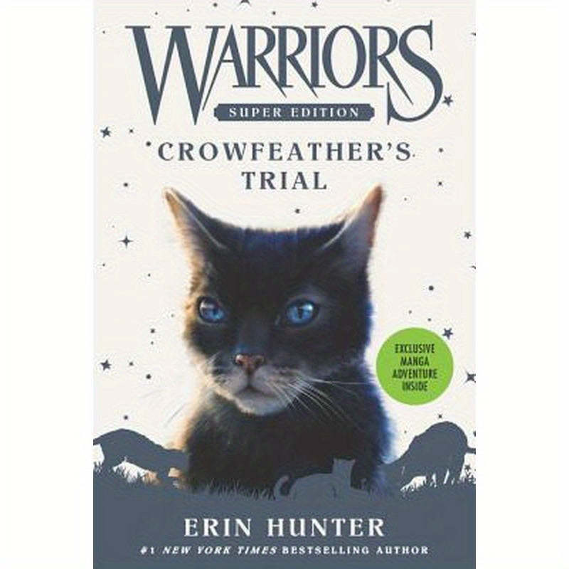 Warriors Super Edition: Crowfeather's Trial