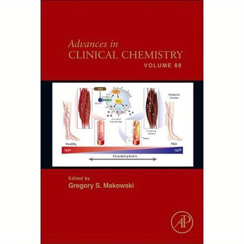 Advances in Clinical Chemistry: Volume 88