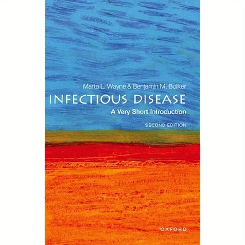 Infectious Disease: A Very Short Introduction