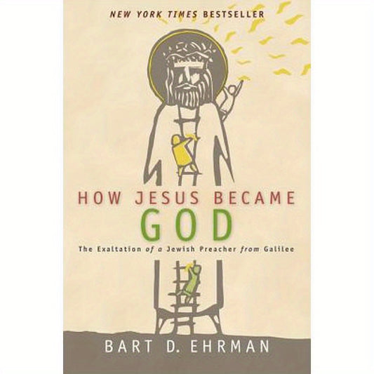 How Jesus Became God