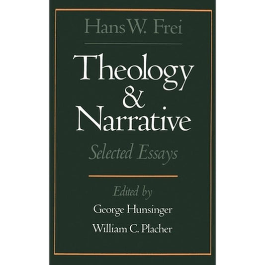Theology and Narrative: Selected Essays