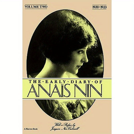 The Early Diary of Anais Nin, Vol. 2 (1920-1923)