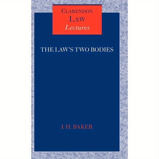 The Law's Two Bodies: Some Evidential Problems in English Legal History