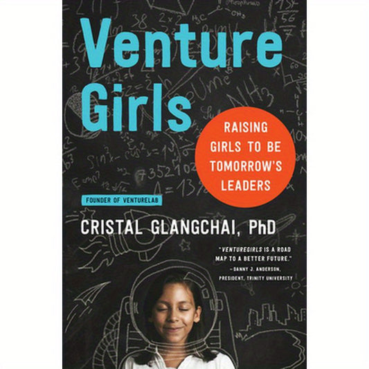 Venturegirls: Raising Girls to Be Tomorrow's Leaders
