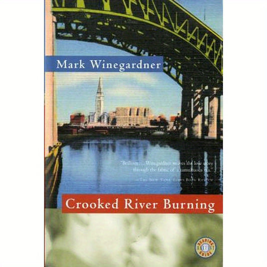 Crooked River Burning