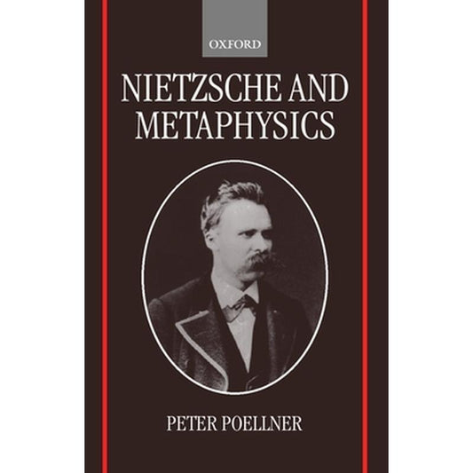 Nietzsche and Metaphysics