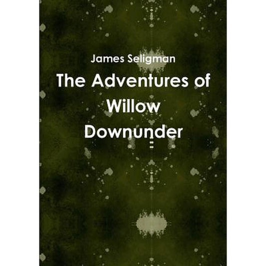 The Adventures of Willow Downunder