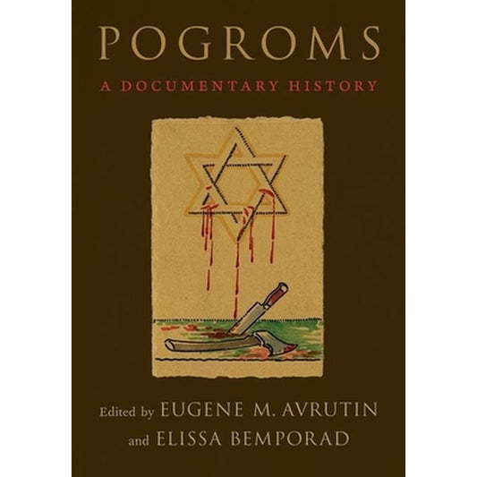 Pogroms: A Documentary History
