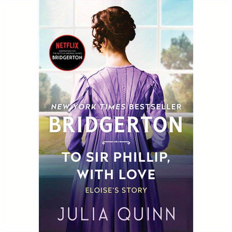 To Sir Phillip, with Love: Bridgerton