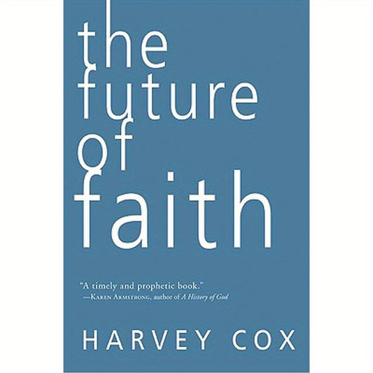 The Future of Faith