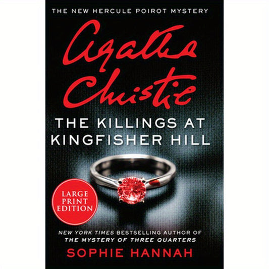 The Killings at Kingfisher Hill: The New Hercule Poirot Mystery