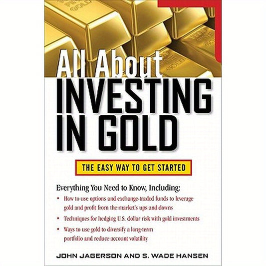 All about Investing in Gold