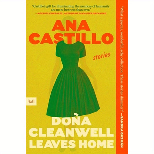 Dona Cleanwell Leaves Home: Stories