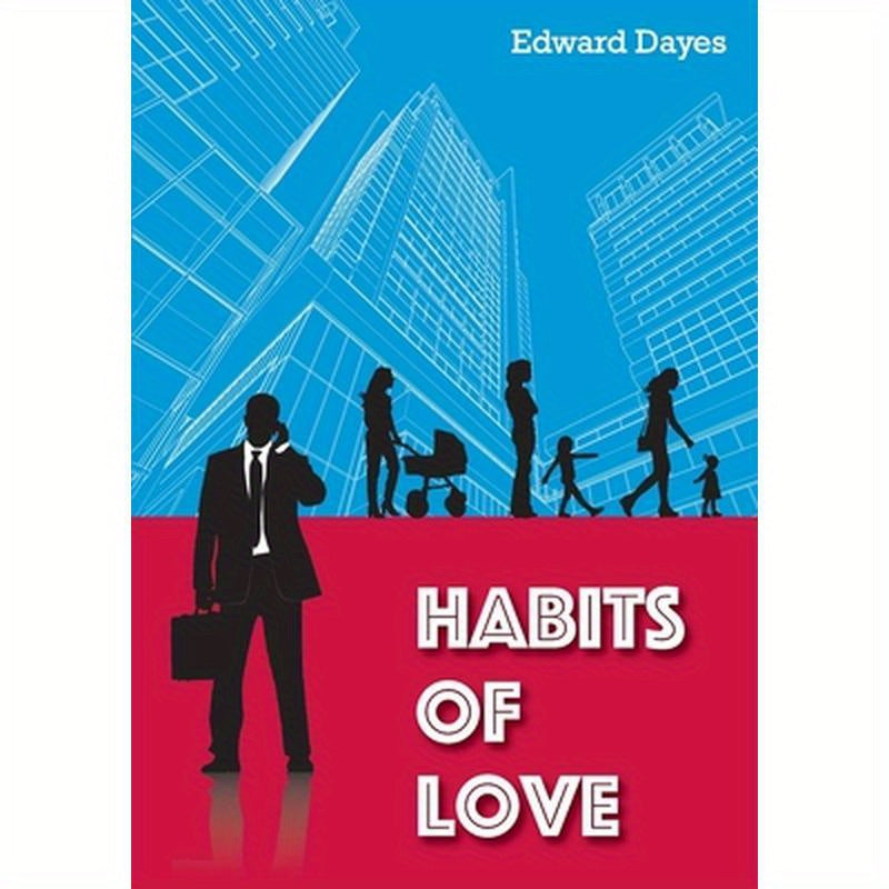 Habits Of Love