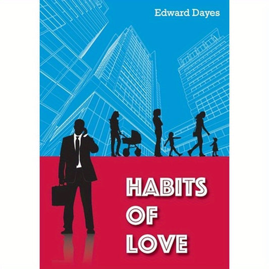 Habits Of Love