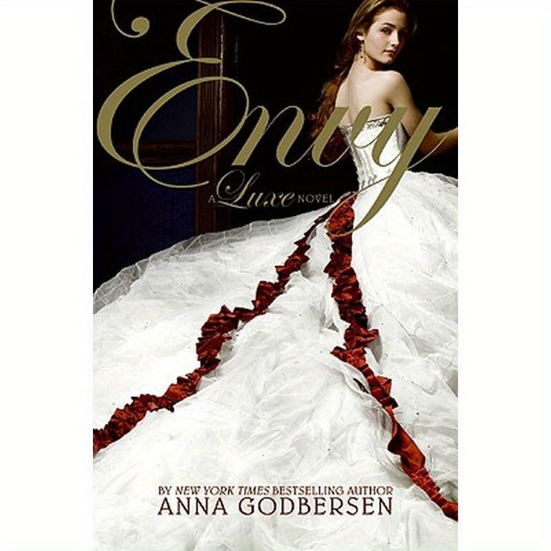 Envy: A Luxe Novel