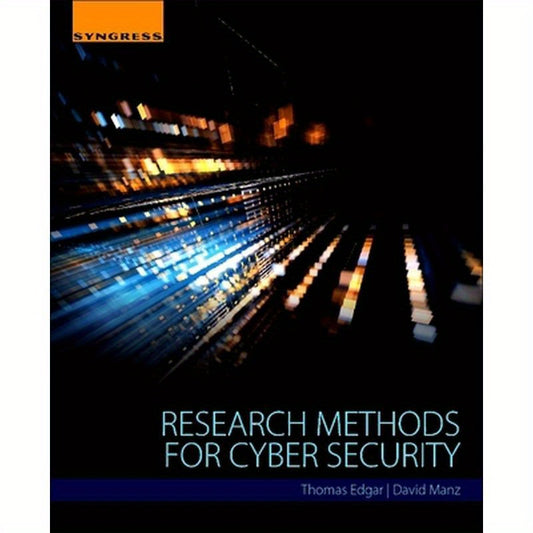 Research Methods for Cyber Security