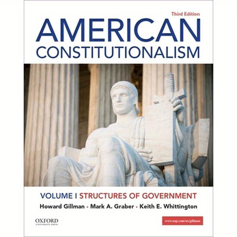 American Constitutionalism: Volume I: Structures of Government