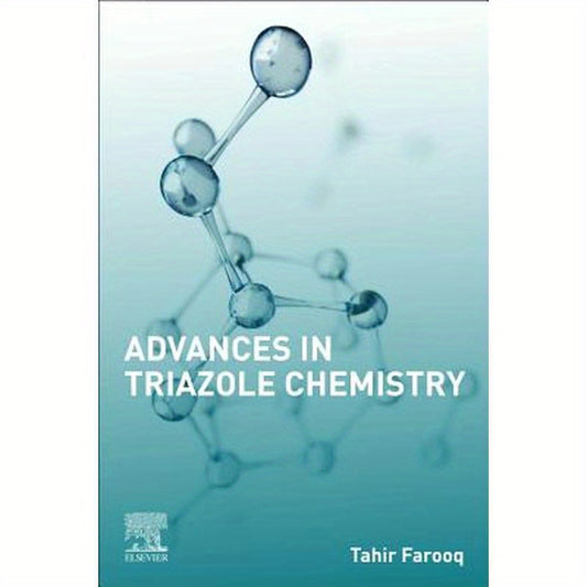 Advances in Triazole Chemistry