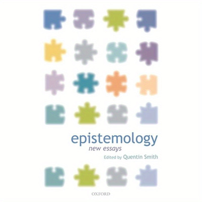 Epistemology: New Essays
