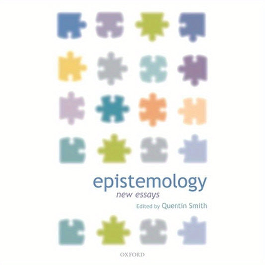Epistemology: New Essays