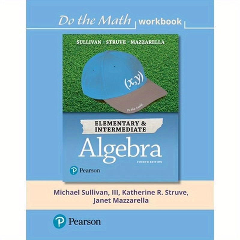 Do the Math Workbook for Elementary & Intermediate Algebra