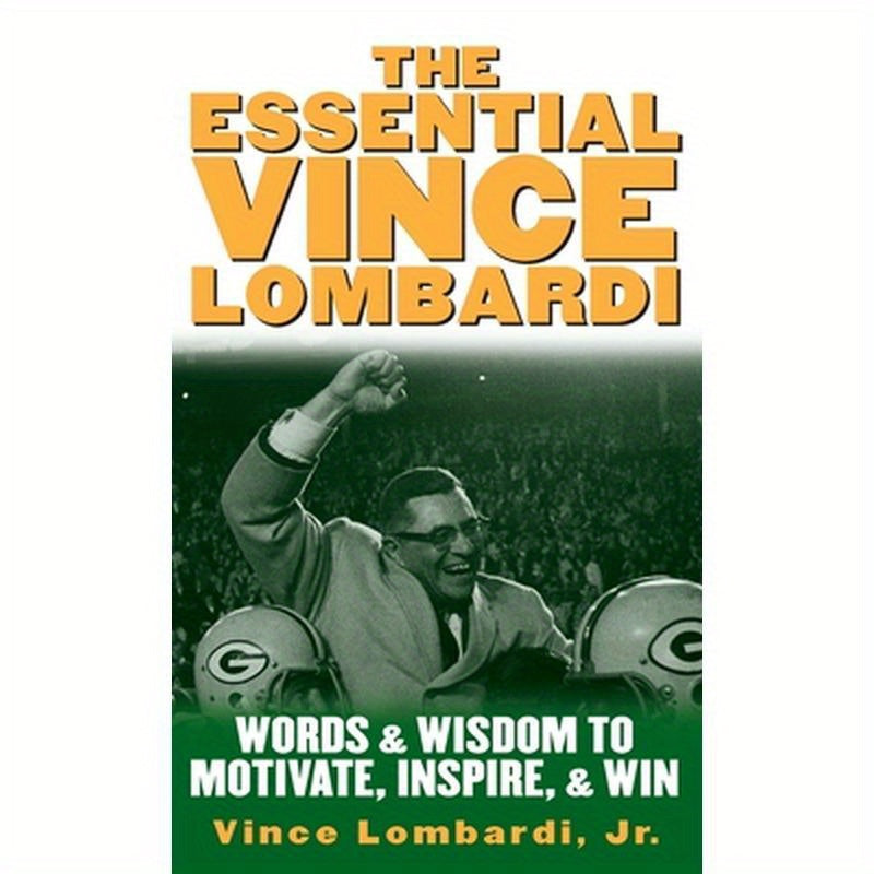 Essential Vince Lombardi