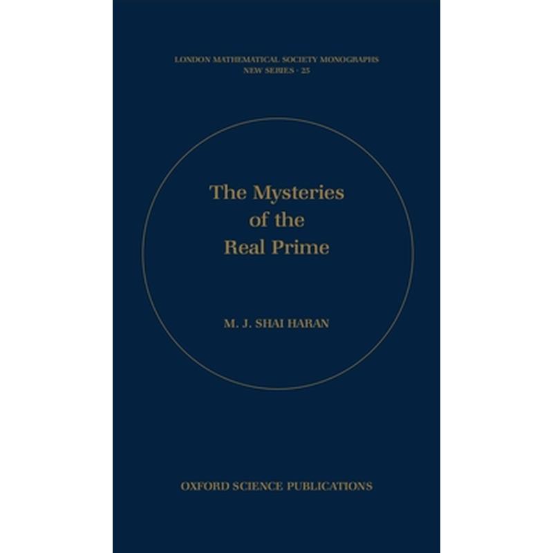 The Mysteries of the Real Prime
