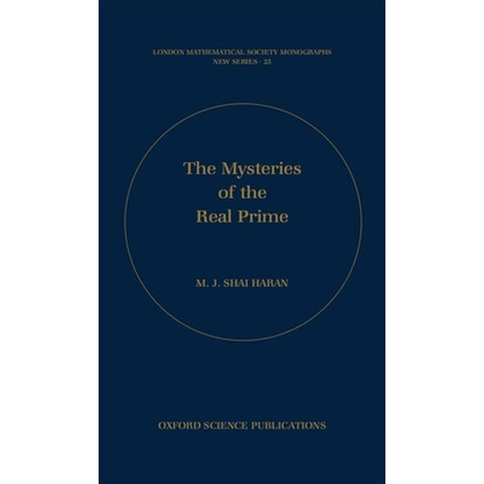 The Mysteries of the Real Prime