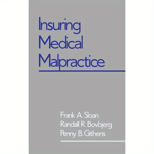 Insuring Medical Malpractice