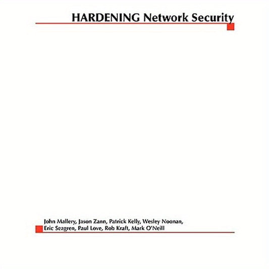Hardening Network Security