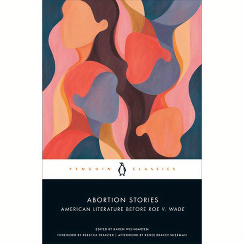 Abortion Stories: American Literature Before Roe V. Wade