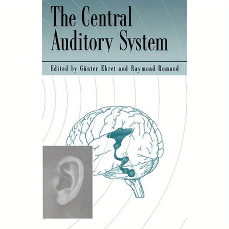 The Central Auditory System