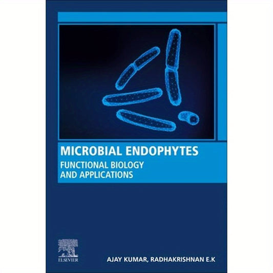 Microbial Endophytes: Functional Biology and Applications