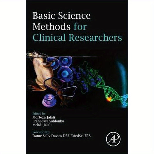 Basic Science Methods for Clinical Researchers