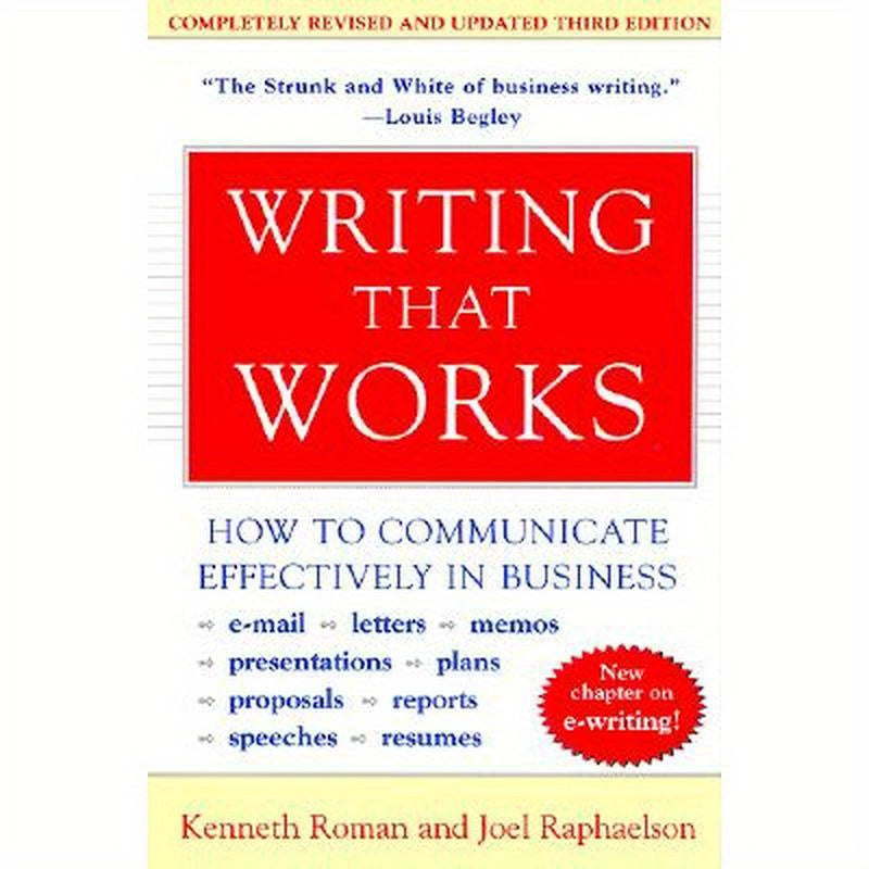 Writing That Works, 3rd Edition: How to Communicate Effectively in Business