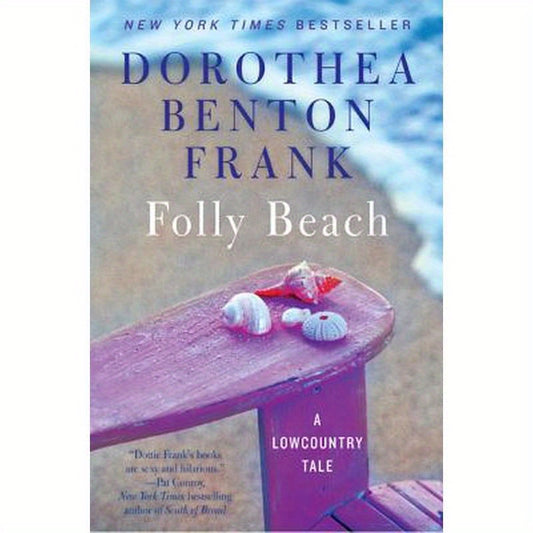 Folly Beach: A Lowcountry Tale