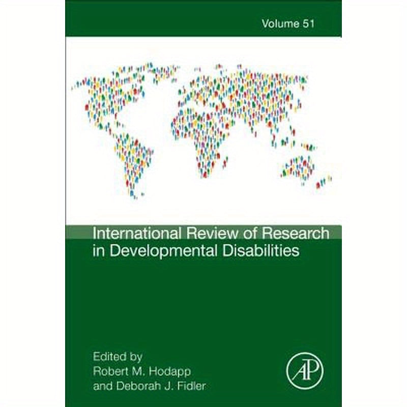 International Review of Research in Developmental Disabilities: Volume 51