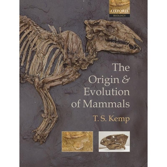 The Origin and Evolution of Mammals