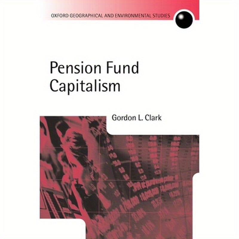 Pension Fund Capitalism