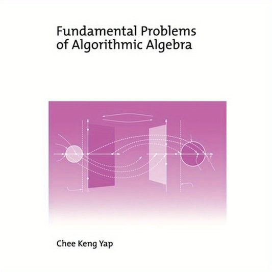 Fundamental Problems of Algorithmic Algebra