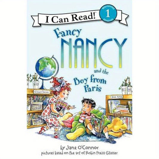 Fancy Nancy and the Boy from Paris