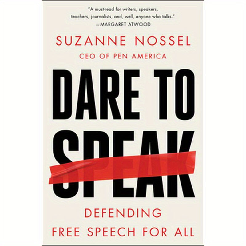 Dare to Speak: Defending Free Speech for All