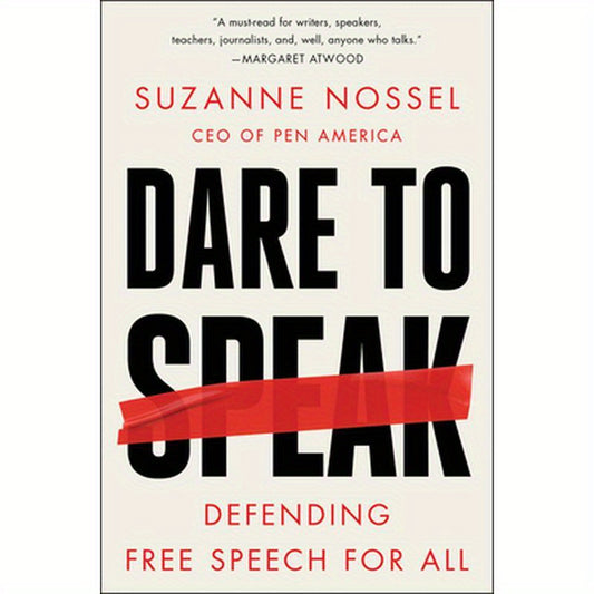 Dare to Speak: Defending Free Speech for All