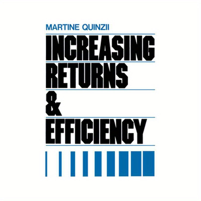 Increasing Returns & Efficiency