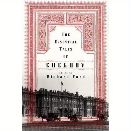 The Essential Tales of Chekhov