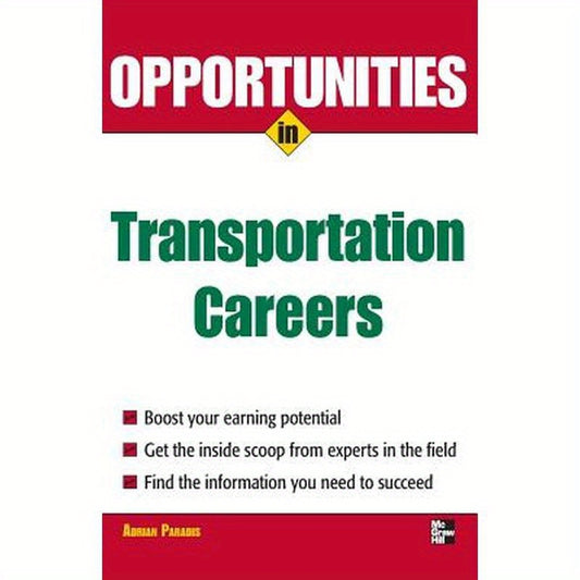 Opportunities in Transportation Careers